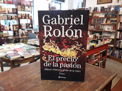Imagen 1 de 2 de El Precio De La Pasión - Gabriel Rolón