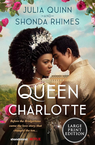 Queen Charlotte - Harper Usa - Quinn Julia & Rhimes Shonda K