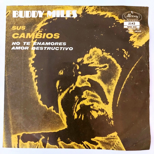 Buddy Miles - Sus Cambios = Them Changes     Single 7