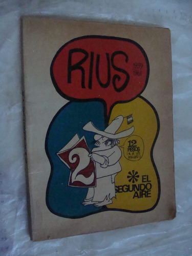 Libro Rius , El Segundo Aire   ,  94 Paginas , Año 1973