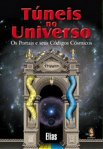Túneis No Universo, De Elias. Editora Madras Editora Em Português