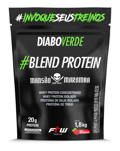 Diabo Verde Blend Protein Mansão Maromba 1800g Morango Ftw