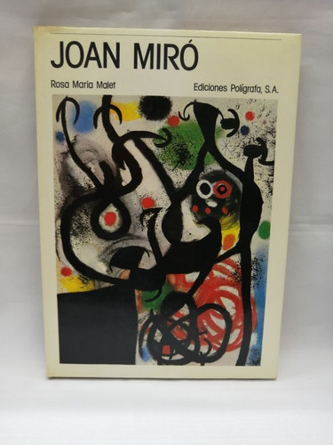 Joan Miro, Rosa Maria Malet