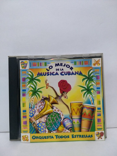 Orquesta Todos Estrellas - Lo Mejor De La Musica Cubana - Cd