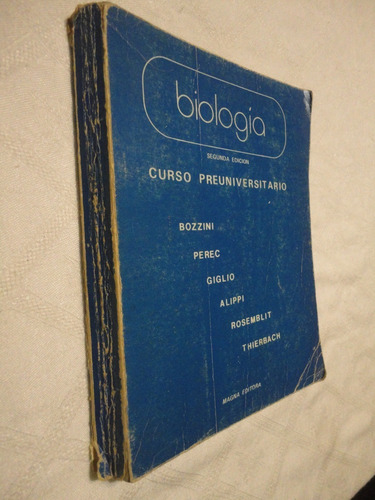 Biología Curso Preuniversitario - Bozzini, Perec / Magna Edi