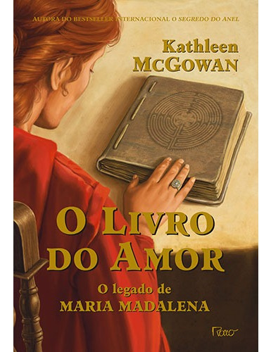 O livro do amor, de McGowan, Kathleen. Editorial Editora Rocco Ltda, capa mole em português, 2010