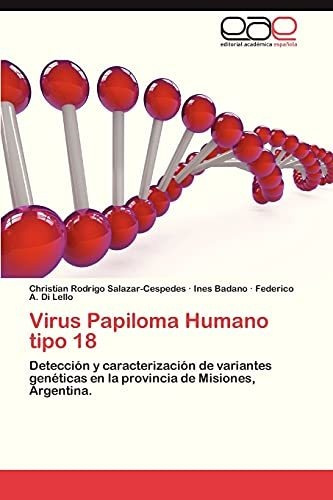 Virus Papiloma Humano Tipo 18