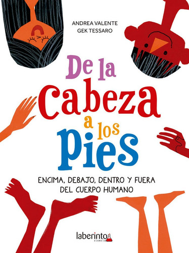 De La Cabeza A Los Pies - Valente, Andrea