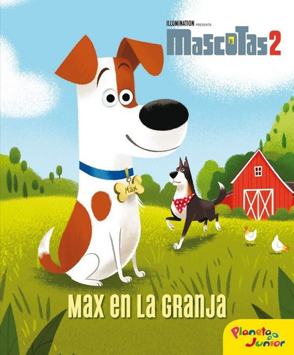 Mascotas 2 Cuento Max En La Granja - Universal Studios