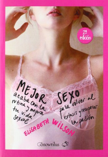 Libro Mejor Sexo De Elisabeth Wilson Ed: 1