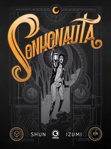 Sonhonauta: Edição de colecionador, de Izumi, Shun. Conrad Editora do Brasil Ltda., capa mole em português, 2022