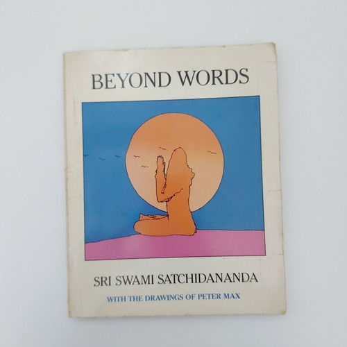 Beyond Words - Sri Swami Satchidananda (d)