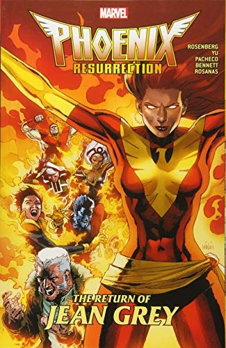 Phoenix Resurrection The Return Of Jean Grey