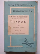 Comprar Noticias Estadísticas Del Departamento De Tuxpan Veracruz