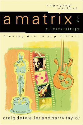 Libro A Matrix Of Meanings - Craig Detweiler