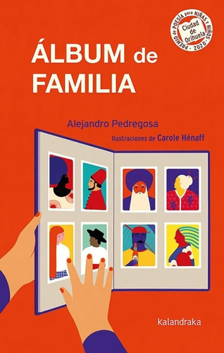 Libro: Álbum De Familia. Pedregosa, Alejandro. Kalandraka
