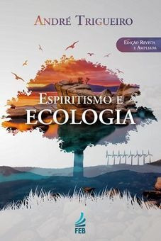 Espiritismo E Ecologia 