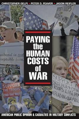 Libro Paying The Human Costs Of War : American Public Opi...