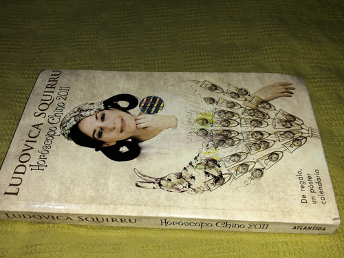 Horóscopo Chino 2011 - Ludovica Squirru - Atlántida (Usado)