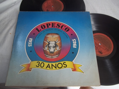 Lp Vinil - Lopesco - 30 Anos De Tradição Em Tripas Naturais