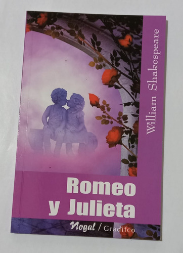 Romeo Y Julieta - William Shakespeare - Teatro - Nogal 