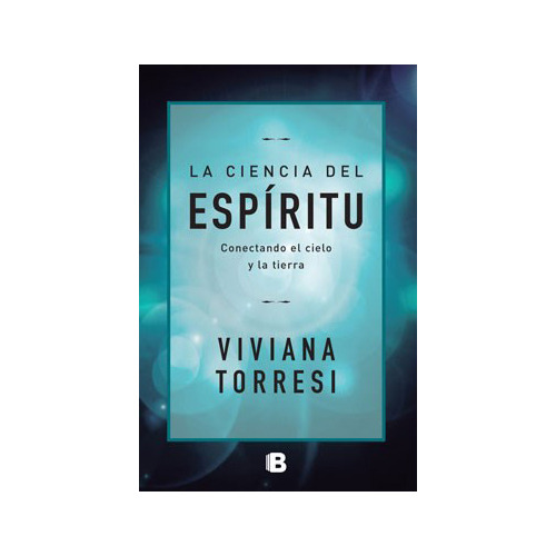 Ciencia Del Espiritu - Torresi - Ediciones B - #d