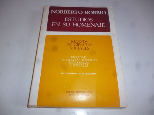 Norberto Bobbio Estudios En Su Homenaje Agustin Squella Ed.