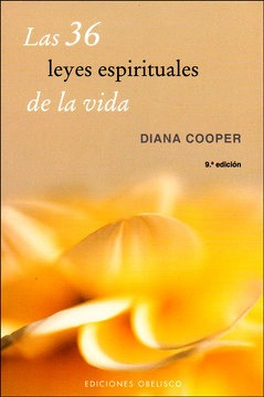 Las 36 Leyes Espirituales De La Vida - Diana Cooper