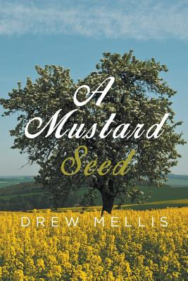 Libro A Mustard Seed - Mellis, Drew