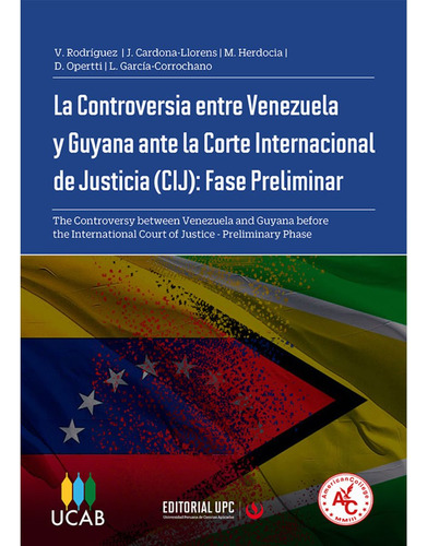 La Controversia Entre Venezuela Y Guyana Ante - Eu Perú