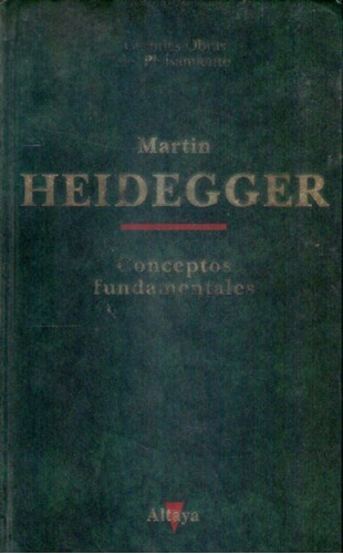 Conceptos Fundamentales  Martin Heidegger