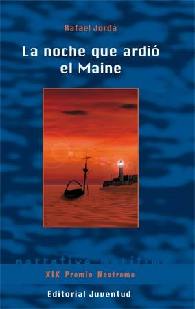 Libro Noche Que Ardio El Maine,la Premio 2016
