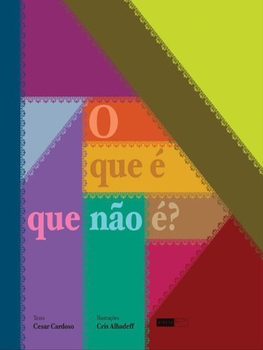 O Que É Que Não É?, De Cardoso, Cesar. Editora Biruta, Capa Mole Em Português