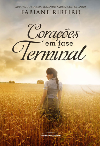 Livro Corações Em Fase Terminal Pocket, De Fabiane Ribeiro (). Editora Universo Dos Livros, Capa Mole, Edição 1 Em Português, 2023
