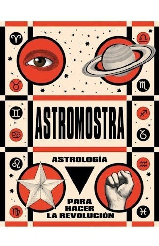 Libro Astrologia Para Hacer La Revolucion De Astromostra