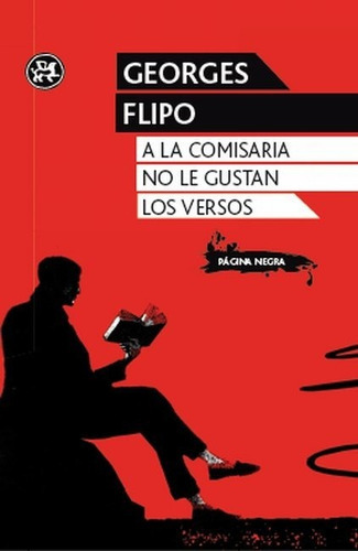 A La Comisaria No Le Gustan Los Versos, De Flipo, Georges. Editorial El Aleph Editores, Tapa Blanda En Español