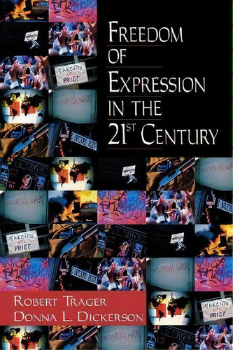 Freedom Of Expression In The 21st Century, De Robert E. Trager. Editorial Sage Publications Inc, Tapa Blanda En Inglés