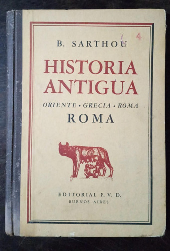 Historia Antigua. Roma - B. Sarthou