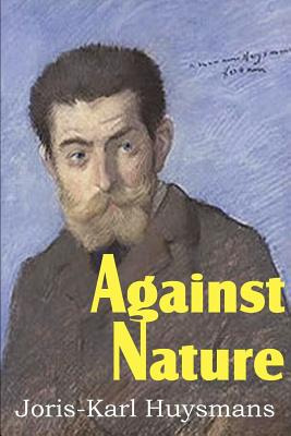 Libro Against Nature - Huysmans, Joris Karl