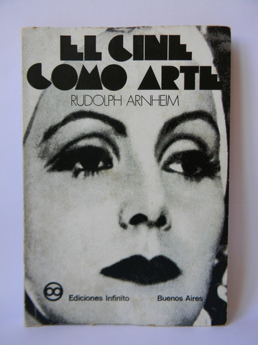 El Cine Como Arte 1era Ed. Español 1971 Rudolf Arnheim