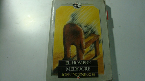 Libro El Hombre Mediocre