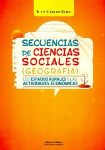 Libro Secuencias De Ciencias Sociales ( Geografia ) De Juan 