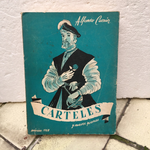 Alfonso Camín, Carteles Y Nuevos Poemas, Firmado, 1958