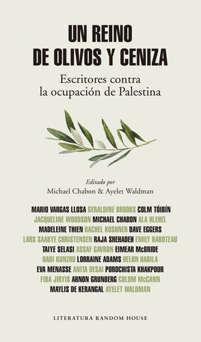 Un reino de olivos y ceniza, de Varios autores. Serie Literatura Random House Editorial Literatura Random House, tapa blanda en español, 2017