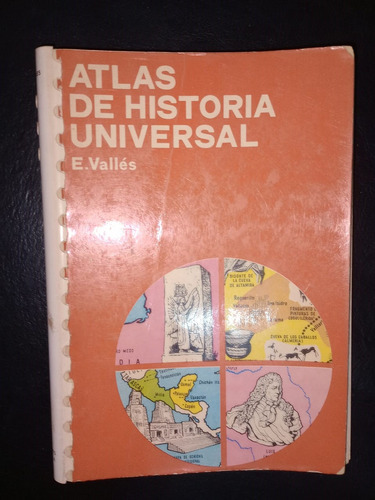 Libro Atlas De Historia Universal Vallés