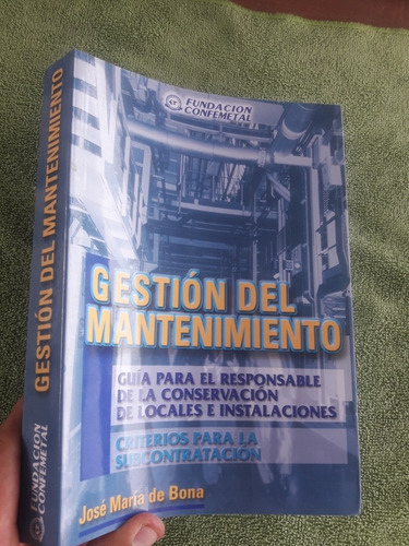 Libro Gestion Del Mantenimiento Maria De Bona