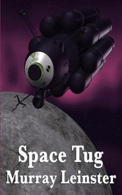 Libro Space Tug - Murray Leinster