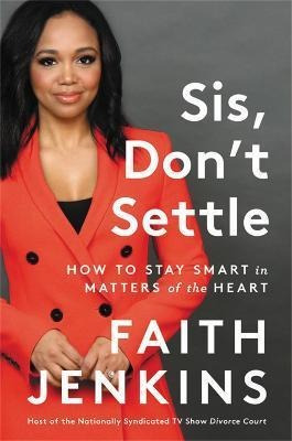 Libro Sis, Don't Settle : How To Stay Smart In Matters Of...