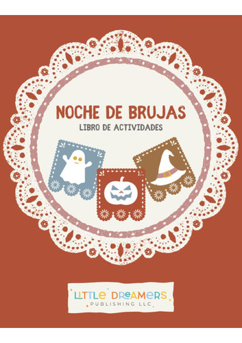 Noche De Brujas Libro De Actividades (spanish Edition) 