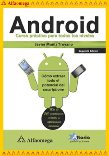 Libro - Android - Curso Práctico Para Todos Los Niveles, De